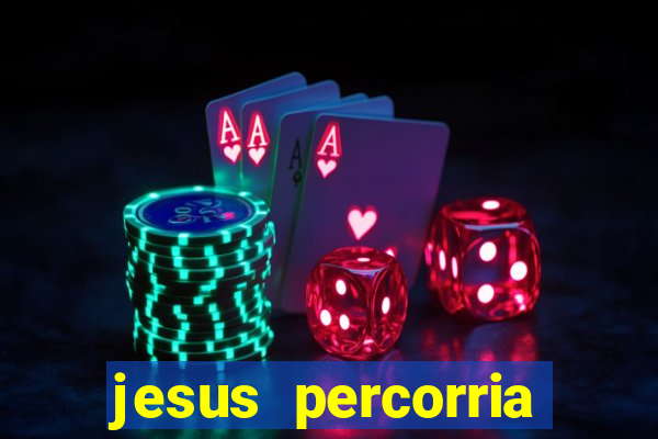 jesus percorria todas as cidades caminho neocatecumenal